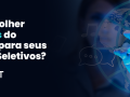 Por que Escolher as Soluções do Grupo ACT para seus Processos Seletivos?